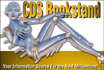 A metallic, robotic figure is posed reclining beneath the text "CDS Bookstand" and above the slogan "Your Information Source For the Next Millennium!".